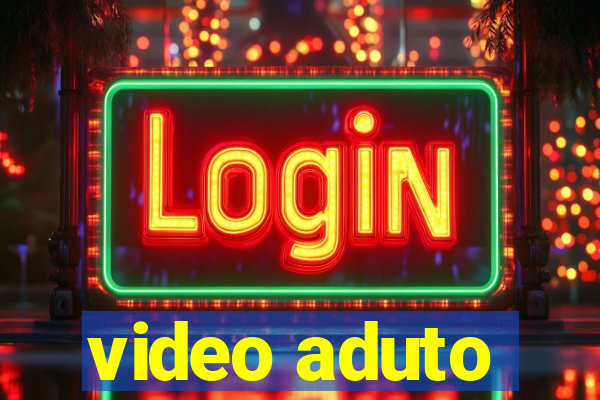 video aduto